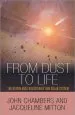Audiobook From Dust to Life: The Origin and Evolution of our Solar System author John Chambers