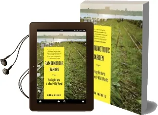 Rambunctious Garden: Saving Nature in a Post-Wild World Audiobook download free by Emma Marris