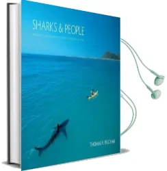 Sharks and People: Exploring our Relationship With the Most Feared Fish in the sea Audiobook download free by Thomas P. Peschak