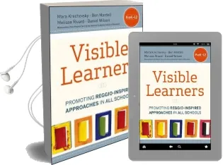 Visible Learners: Promoting Reggio-Inspired Approaches in all Schools Audiobook download free by Daniel Wilson