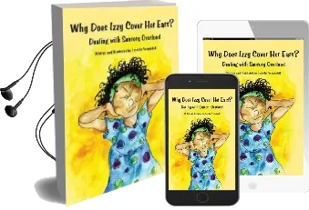 Why Does Izzy Cover her Ears?: Dealing With Sensory Overload Audiobook download free by Jennifer Veenendall