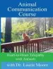 Audiobook Animal Communication Course: Heart-To-Heart Telepathy With Animals author Dr Laurie Moore