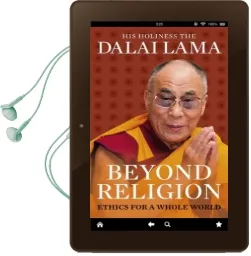 Beyond Religion: Ethics for a Whole World Audiobook download free by Dalai Lama