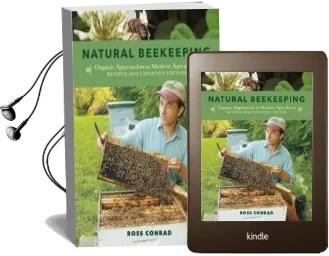 Natural Beekeeping: Organic Approaches to Modern Apiculture Audiobook download free by Ross Conrad