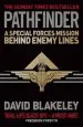 Audiobook Pathfinder: A Special Forces Mission Behind Enemy Lines author David Blakeley
