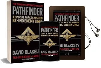 Pathfinder: A Special Forces Mission Behind Enemy Lines Audiobook download free by David Blakeley