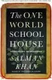 Audiobook The one World Schoolhouse: Education Reimagined author Salman Khan