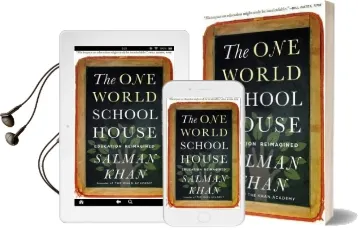 The one World Schoolhouse: Education Reimagined Audiobook download free by Salman Khan