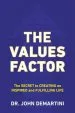 Audiobook Values Factor: The Secret to Creating an Inspired and Fulfilling Life author John F. Demartini
