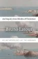 Audiobook An Inquiry Into Modes of Existence: An Anthropology of the Moderns author Bruno Latour