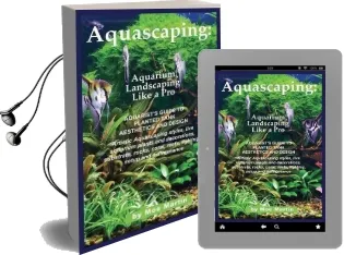 Aquascaping: Aquarium Landscaping Like a pro Audiobook download free by Moe Martin