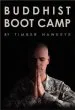 Audiobook Buddhist Boot Camp author Timber Hawkeye