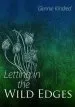 Audiobook Letting in the Wild Edges author Glennie Kindred