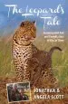 Audiobook The Leopard'S Tale: Featuring Half-Tail and Zawadi, Stars of big cat Diary author Jonathan Scott