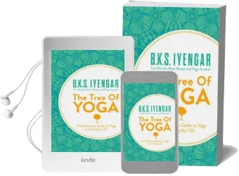 The Tree of Yoga: The Definitive Guide to Yoga in Everyday Life Audiobook download free by B. K. S. Iyengar
