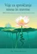 Audiobook Vaje za Sproscanje Stresa in Travme, tre: Revolucionarna Nova Metoda za Okrevanje po Stresu in Travmi author David Berceli