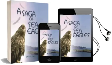 A Saga of sea Eagles Audiobook download free by John A. Love