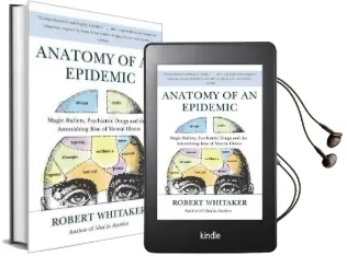 Anatomy of an Epidemic Audiobook download free by Robert Whitaker