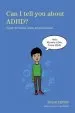Audiobook Can i Tell you About Adhd?: A Guide for Friends, Family and Professionals author Susan Yarney