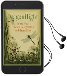 Dragonflight: In Search of Britain'S Dragonflies and Damselflies Audiobook download free by Marianne Taylor