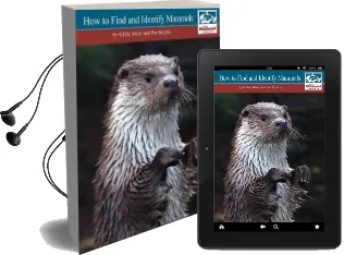How to Find and Identify Mammals [Revised Edition] Audiobook download free by Gillie Muir
