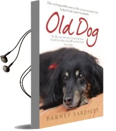 Old dog Audiobook download free by Barney Bardsley