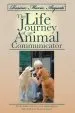 Audiobook Rosina Maria Arquati: The Life Journey of an Animal Communicator: For our Brothers and Sisters in the Animal Kingdom may we be Truer Friends author Rosina Arquati