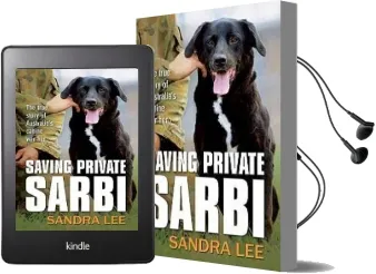Saving Private Sarbi: The True Story of Australia'S Canine war Hero Audiobook download free by Sandra Lee