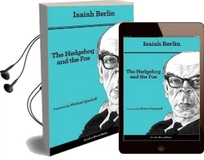 The Hedgehog and the fox: An Essay on Tolstoy'S View of History - Second Edition Audiobook download free by Isaiah Berlin