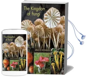 The Kingdom of Fungi Audiobook download free by Jens H. Petersen