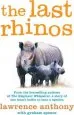 Audiobook The Last Rhinos: The Powerful Story of one Man'S Battle to Save a Species author Graham Spence