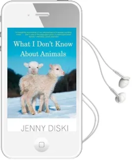 What i Don'T Know About Animals Audiobook download free by Jenny Diski