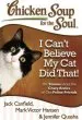 Audiobook Chicken Soup for the Soul: I Can'T Believe my cat did That!: 101 Stories About the Crazy Antics of our Feline Friends author Jack Canfield