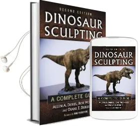 Dinosaur Sculpting: A Complete Guide Audiobook download free by Allen A. Debus