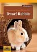 Audiobook Games and House Design for Dwarf Rabbits: A Complete pet Owner'S Manual author Esther Schmidt