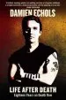 Audiobook Life After Death: Eighteen Years on Death row author Damien Echols