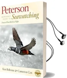 Peterson Reference Guide to Seawatching: Eastern Waterbirds in Flight Audiobook download free by Ken Behrens