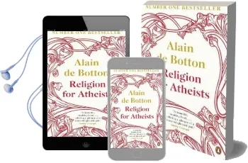 Religion for Atheists: A Non-Believer'S Guide to the Uses of Religion Audiobook download free by Alain De Botton