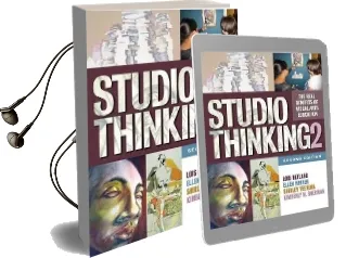 Studio Thinking 2: The Real Benefits of Visual Arts Education Audiobook download free by Lois Hetland