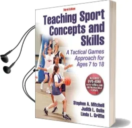 Teaching Sport Concepts and Skills Audiobook download free by Stephen A. Mitchell