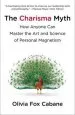 Audiobook The Charisma Myth: How Anyone can Master the art and Science of Personal Magnetism author Olivia Fox Cabane