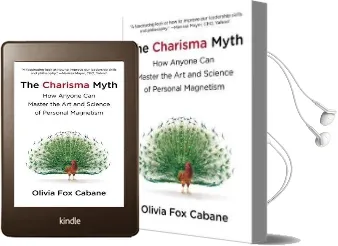 The Charisma Myth: How Anyone can Master the art and Science of Personal Magnetism Audiobook download free by Olivia Fox Cabane