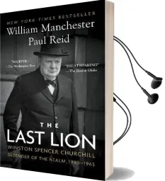The Last Lion: Winston Spencer Churchill: Defender of the Realm, 1940-1965 Audiobook download free by William Manchester