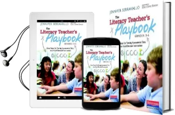 The Literacy Teacher'S Playbook, Grades 3-6: Four Steps for Turning Assessment Data Into Goal-Directed Instruction Audiobook download free by Jennifer Serravallo