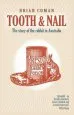 Audiobook Tooth and Nail: The Story of the Rabbit in Australia author Brian Coman