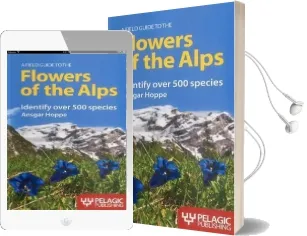 A Field Guide to the Flowers of the Alps Audiobook download free by Ansgar Hoppe