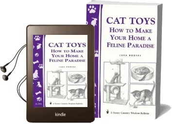 Cat Toys: How to Make Your Home a Feline Paradise Audiobook download free by Lura Rogers