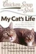Audiobook Chicken Soup for the Soul: My Cat'S Life: 101 Stories About all the Ages and Stages of our Feline Family Members author Jack Canfield