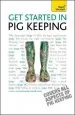 Audiobook Get Started in pig Keeping: How to Raise Happy Pigs in Your Outdoor Space author Tony W. York