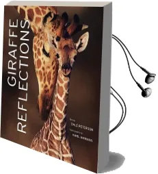 Giraffe Reflections Audiobook download free by Dale Peterson